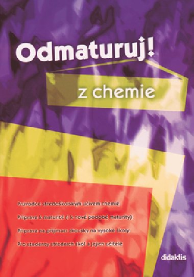 Odmaturuj! z chemie - Marika Beneov; Hana Satrapov
