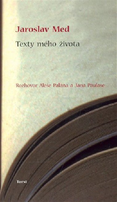 Texty mho ivota - Jaroslav Med