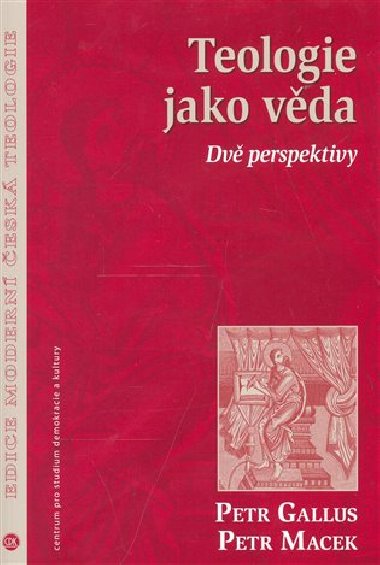 Teologie jako vda - Petr Gallus,Petr Macek