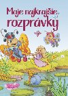 Moje najkrajie rozprvky - 