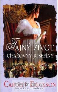 Tajn ivot csaovny josefny - Carolly Erickson