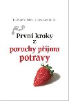 Prvn kroky z poruchy pjmu potravy - Kate Middleton; Jane Smith