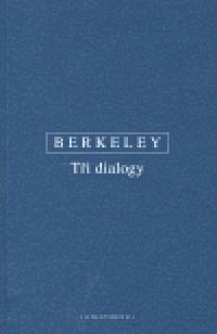 Ti dialogy mezi Hyladem a Filonoem O pohybu - George Berkeley