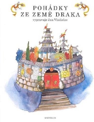 Pohdky ze zem draka - Jan Vladislav; Zdenka Krejov