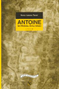 Antoine mi prodal svj osud - Sonz Labou Tansi