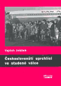 eskoslovent uprchlci ve studen vlce - Vojtch Jebek