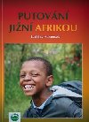 Putovn Jin Afrikou - Ladislav Hanousek