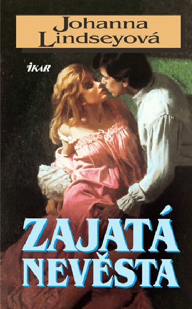 Zajat nevsta - Johanna Lindseyov