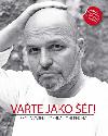 Vate jako f - kola vaen Zdeka Pohlreicha - Zdenk Pohlreich