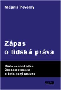 Zpas o lidsk prva - Mojmr Povoln