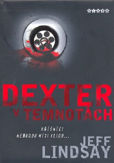 Dexter v temnotách - Jeff Lindsay