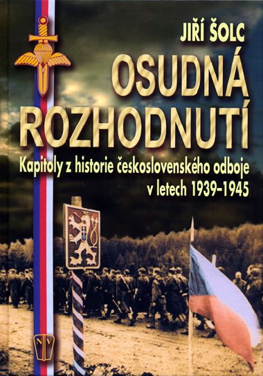 Osudn rozhodnut - Ji olc