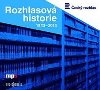 Rozhlasov historie 1923-2013 - T.G. Masaryk; Tom Baa; Edvard Bene