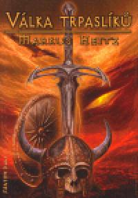 Vlka trpaslk 2 - Markus Heitz