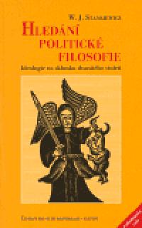 Hledn politick filosofie - W.J. Stankiewicz