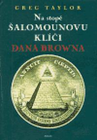 Na stop alamounovu kli Dana Browna - Greg Taylor