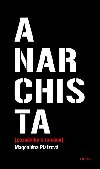 Anarchista - Magdalna Platzov