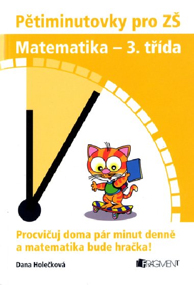 Ptiminutovky pro z matematika - 3. tda - Dana Holekov