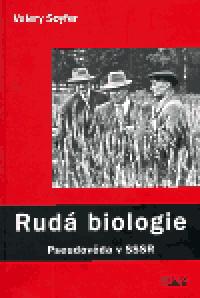 Rud biologie - Valery Soyfer