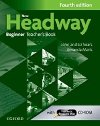 New headway fourth edition beginner teachers book with teachers resource disc - John a Liz Soars