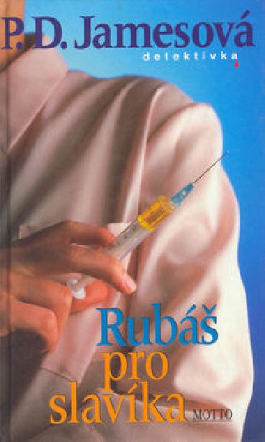 Rub pro slavka - P.D. Jamesov