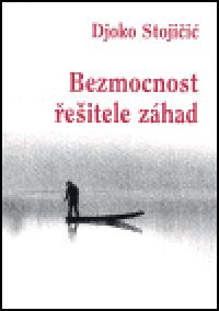 Bezmocnost eitele zhad - Djoko Stojii