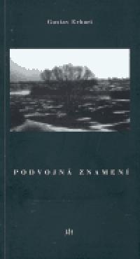 Podvojn znamen - Gustav Erhart