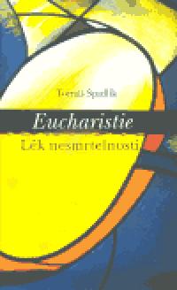 Eucharistie - Tom pidlk