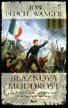 Blznova moudrost - Feuchtwanger Lion