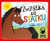 Zvtka ze statku - Vendula Hegerov