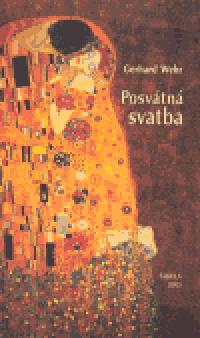Posvtn svatba - Gerhard Wehr