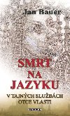 Smrt na jazyku - Jan Bauer