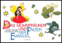 Das Mohnfrauken und Falter der Emanuel - Vclav tvrtek,Gabriela Dubsk