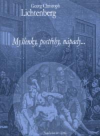 Mylenky, postehy, npady ... - Georg Christoph Lichtenberg
