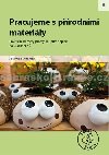 Pracujeme s prodnmi materily pro 2. stupe z - 