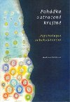 Pohdka o ztracen krajin - psychologie sebekouovn - Bahbouh Radvan