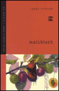 Molchloch - Radek Fridrich
