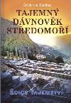 Tajemn dvnovk stedomo - edice tajemstv - Daniken von Erich