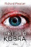Ppad Kobra - Richard Preston