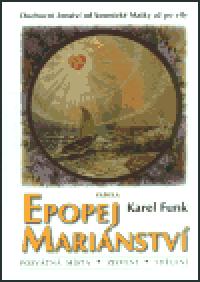 Epopej marinstv - Karel Funk