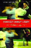 Dvanct minut lsky - Kapka Kassabov