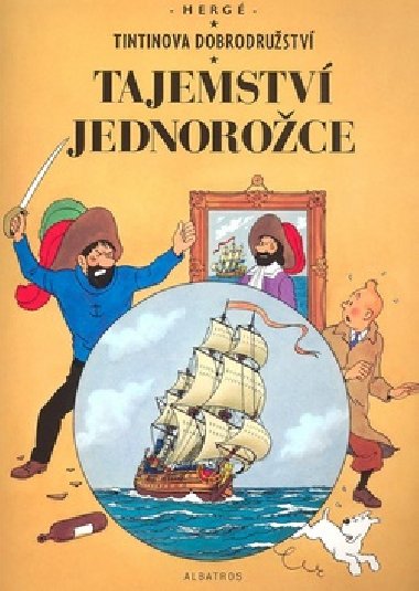 Tintinova dobrodrustv - Tajemstv jednoroce - Herg