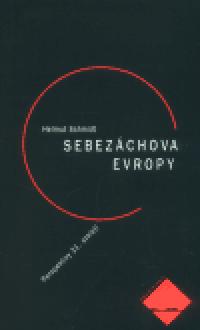 Sebezchova Evropy - Helmut Schmidt
