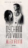 Dchn pod vodou - Alex Flinn