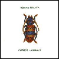 Zvata / Animals - Roman Franta