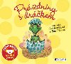 Przdniny s drkem - Michal Vanek; Jan Peuil; Eva Hrukov