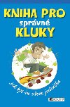 Kniha pro sprvn kluky - Dominique Enright