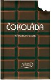 Čokoláda 50 snadných receptů - Academia Barilla