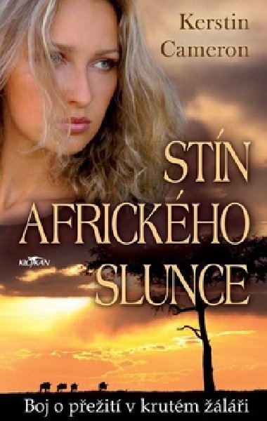 Stn africkho slunce - Kerstin Cameron