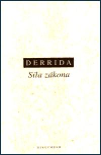 Sla zkona - Jacques Derrida